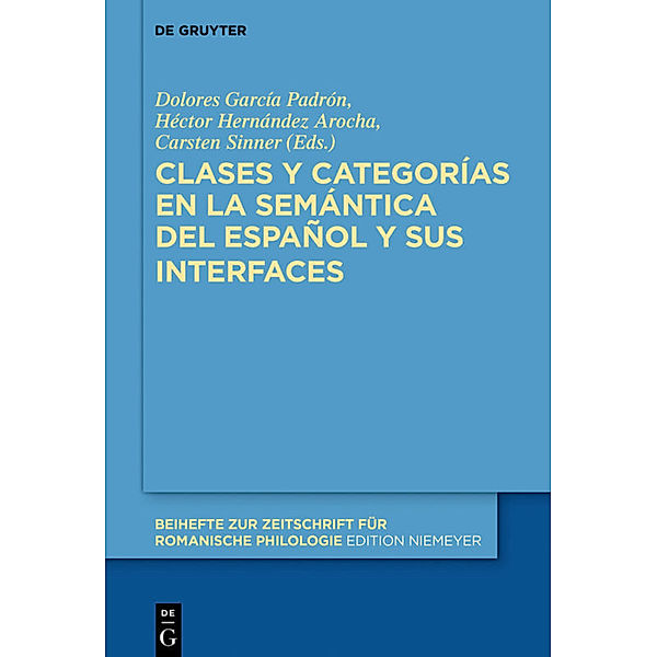 Clases y categorías en la semántica del español y sus interfaces