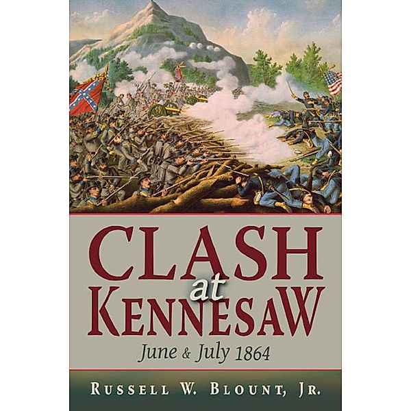 Clash at Kennesaw, Russell W. Blount