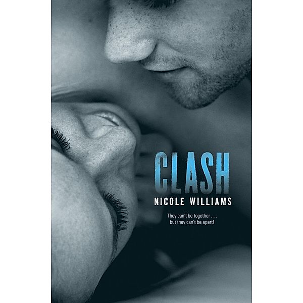Clash / Crash Bd.2, Nicole Williams