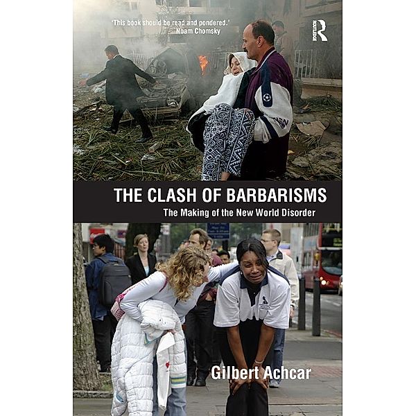 Clash of Barbarisms, Gilbert Achcar