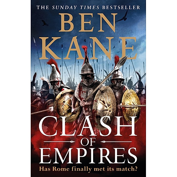 Clash of Empires / Clash of Empires, Ben Kane