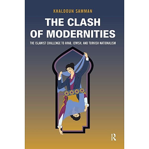 Clash of Modernities, Khaldoun Samman