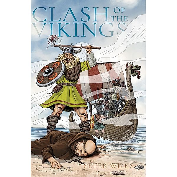 Clash of the Vikings, Peter Wilks