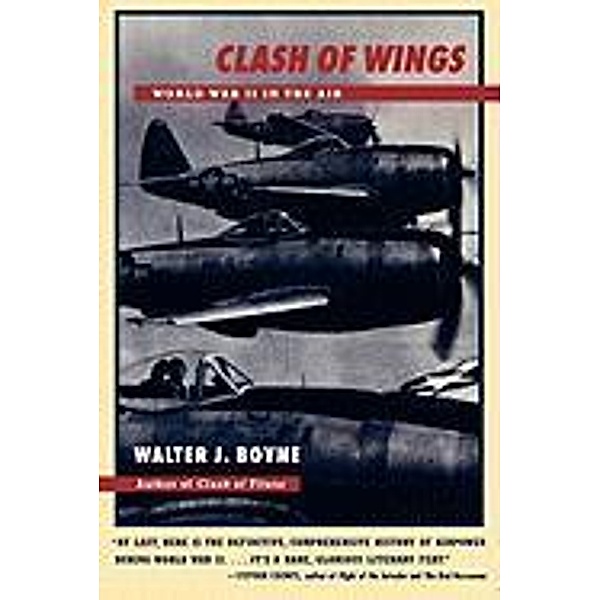 Clash of Wings, Walter J. Boyne