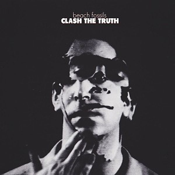 Clash The Truth, Beach Fossils