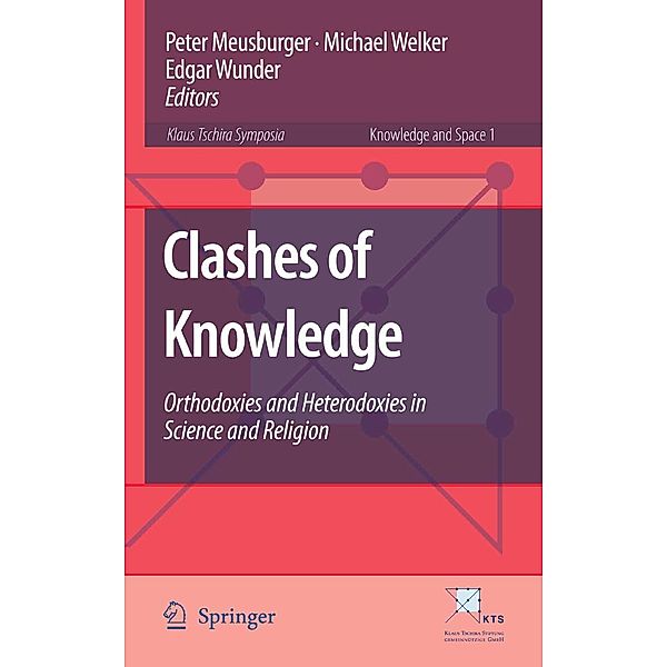 Clashes of Knowledge / Knowledge and Space Bd.1