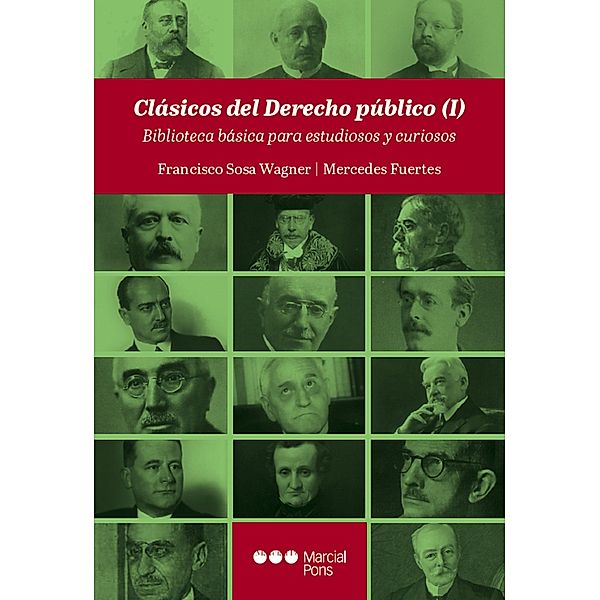 Clásicos del derecho público (I). / Varios, Francisco Sosa Wagner, Mercedes Fuertes