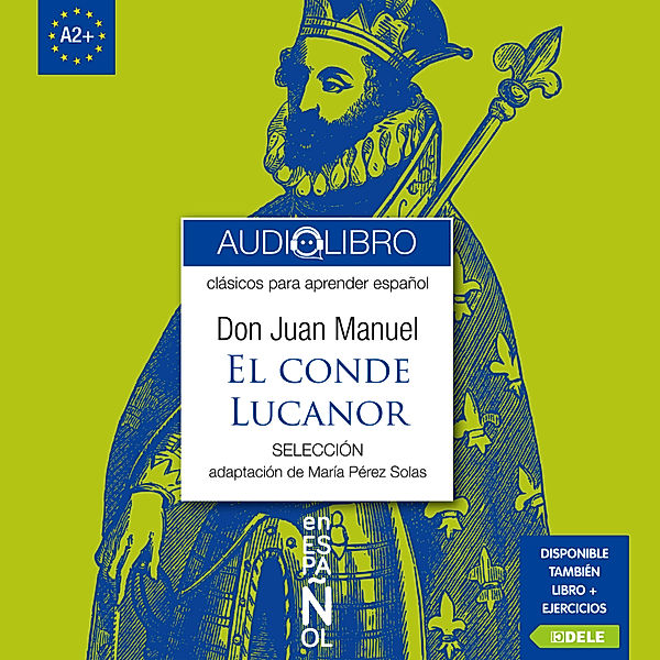 Clásicos ELE - 2 - El conde Lucanor 2, Don Juan Manuel