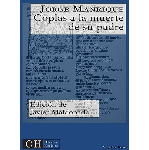 Clásicos Hispánicos: 2 Coplas a la muerte de su padre, Jorge Manrique