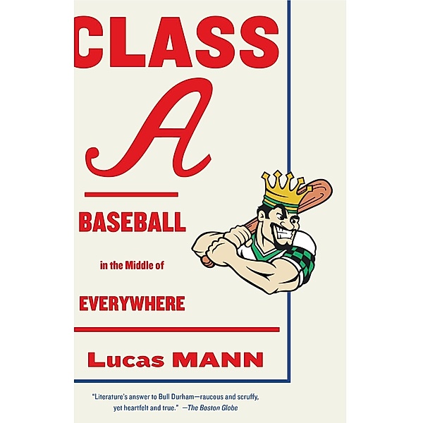 Class A, Lucas Mann