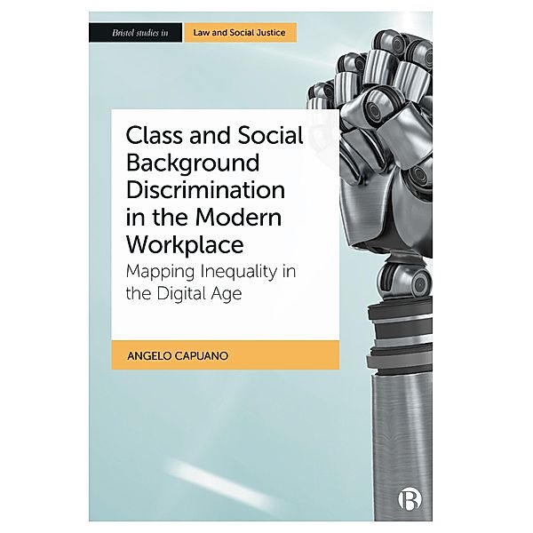 Class and Social Background Discrimination in the Modern Workplace, Angelo Capuano
