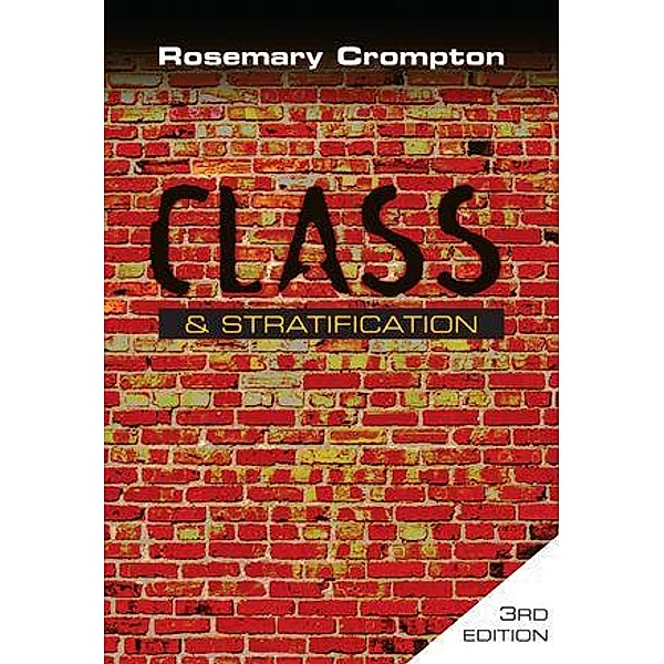 Class and Stratification, Rosemary Crompton