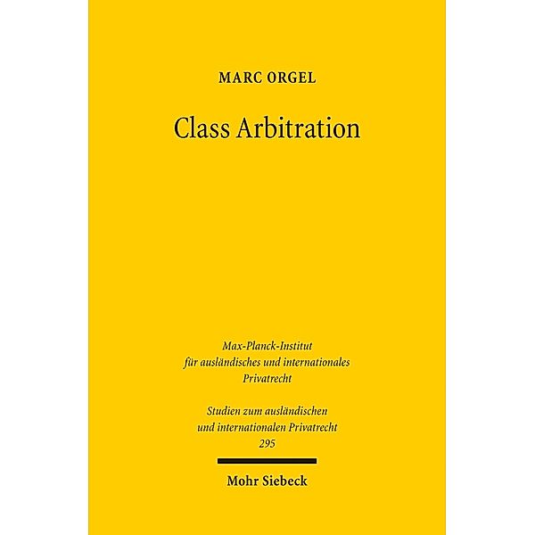 Class Arbitration, Marc Orgel