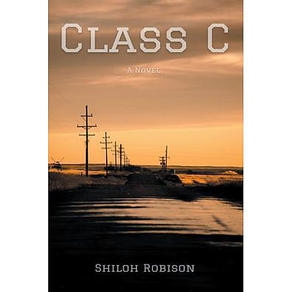 CLASS C, Shiloh Robison