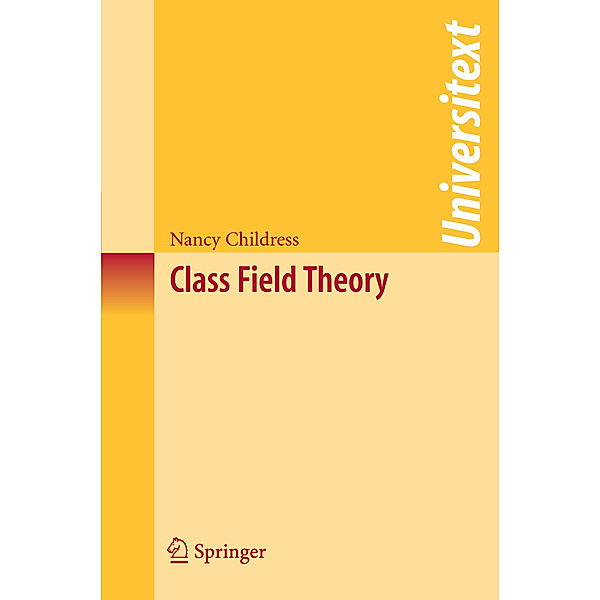 Class Field Theory, Nancy Childress