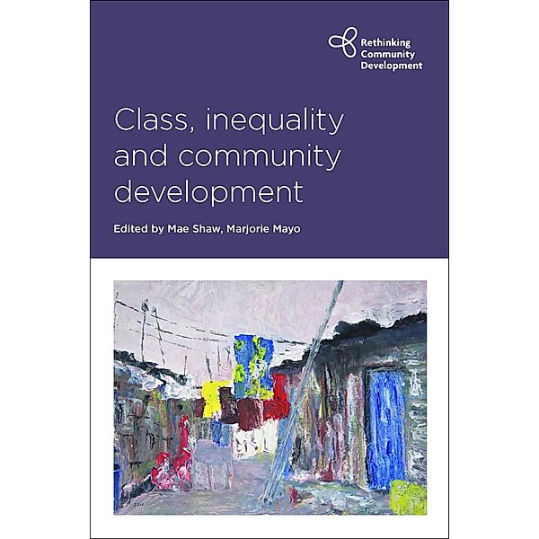 Class, Inequality and Community Development