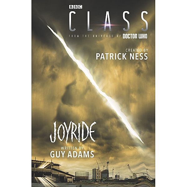 Class: Joyride / Class Bd.2, Patrick Ness, Guy Adams