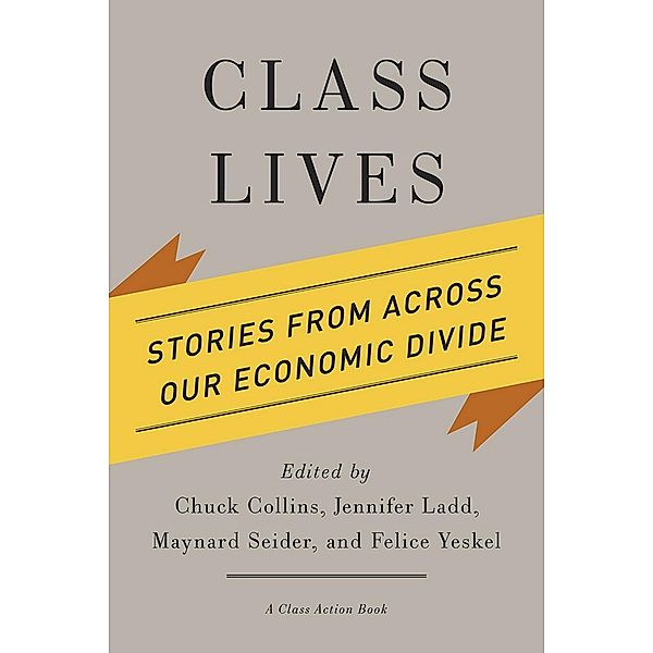 Class Lives / A Class Action Book