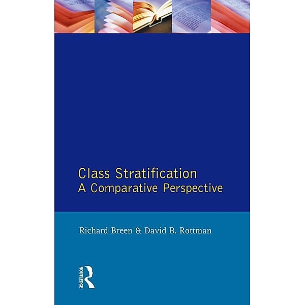 Class Stratification, Richard Breen, David B. Rottman
