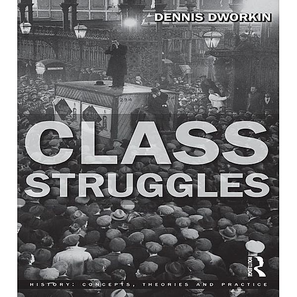 Class Struggles, Dennis L. Dworkin