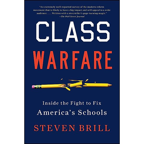 Class Warfare, Steven Brill