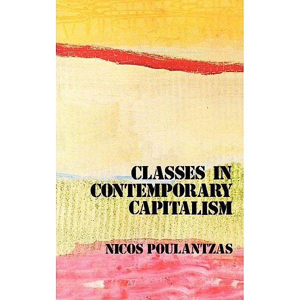 Classes in Contemporary Capitalism / Verso, Nicos Poulantzas