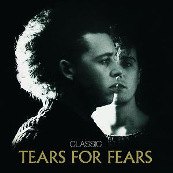 Classic, Tears For Fears