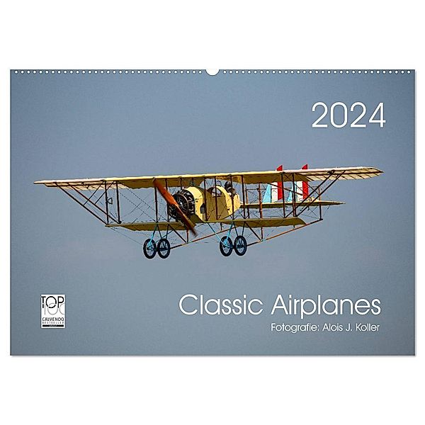 Classic Airplanes (Wandkalender 2024 DIN A2 quer), CALVENDO Monatskalender, Alois J. Koller