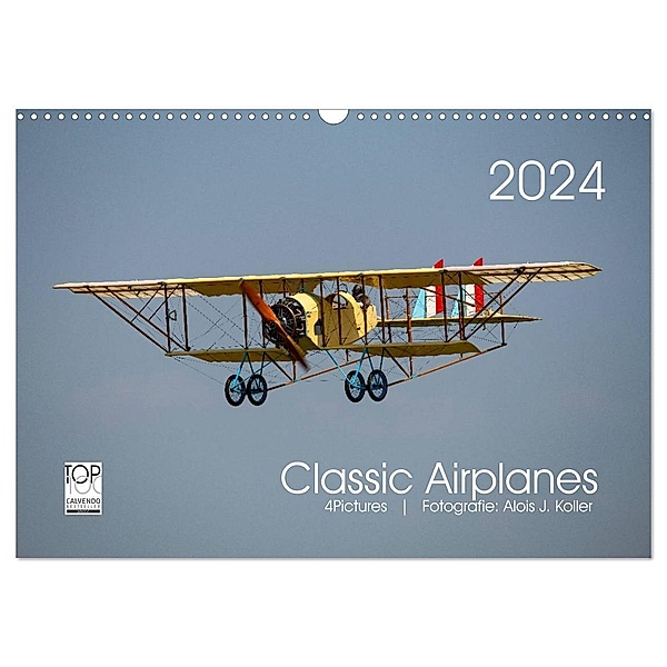 Classic Airplanes (Wandkalender 2024 DIN A3 quer), CALVENDO Monatskalender, Alois J. Koller