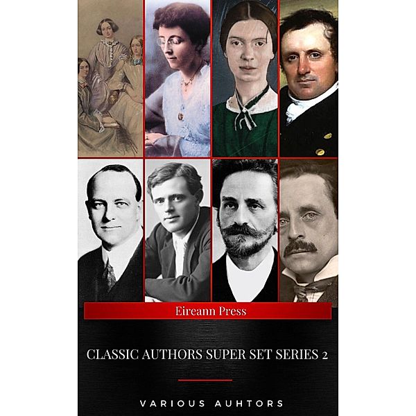 Classic Authors Super Set Series 2, Emily Brontë, Charlotte Brontë, Anne Brontë, The Brontë Sisters, Jack London, L. Frank Baum, J. M. Barrie, Emily Dickinson, Pg. Wodehouse