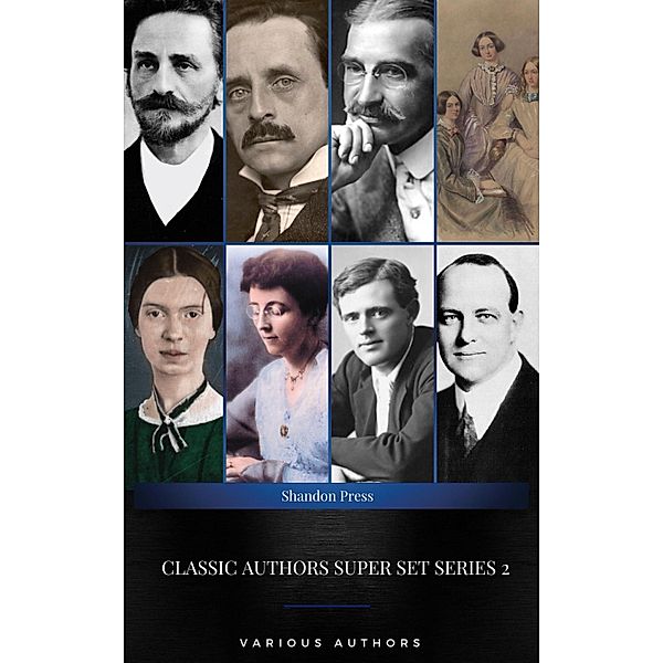 Classic Authors Super Set Series: 2 (Shandon Press), J. M. Barrie, L. Frank Baum, James Allen, The Brontë Sisters, Emily Dickinson, Lucy Maud Montgomery, Jack London, Pg. Wodehouse
