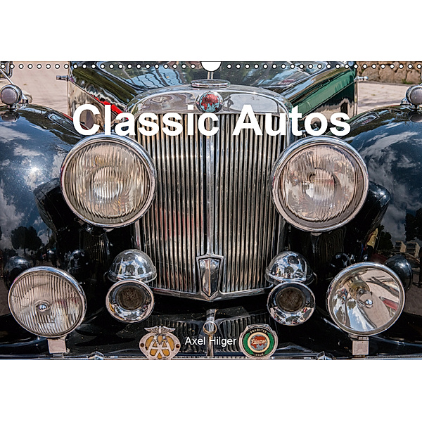 Classic Autos (Wandkalender 2019 DIN A3 quer), Axel Hilger