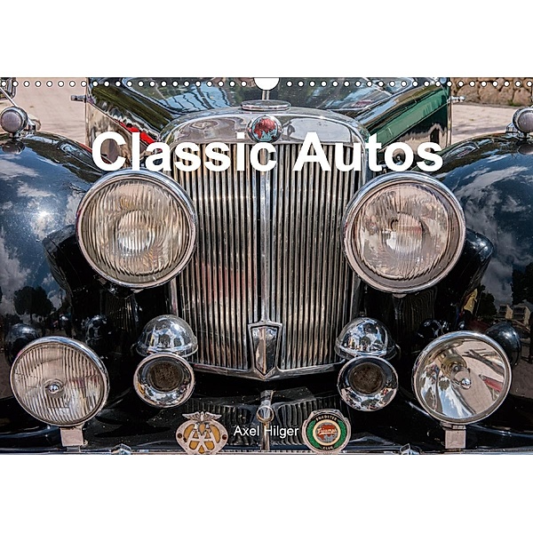 Classic Autos (Wandkalender 2021 DIN A3 quer), Axel Hilger