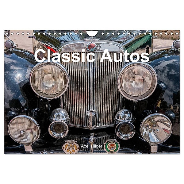 Classic Autos (Wandkalender 2024 DIN A4 quer), CALVENDO Monatskalender, Axel Hilger