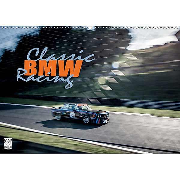 Classic BMW Racing (Wandkalender 2019 DIN A2 quer), Johann Hinrichs