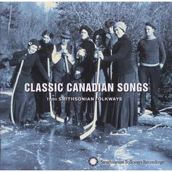 Classic Canadian Songs, Diverse Interpreten