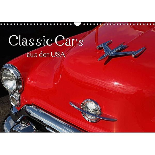 Classic Cars aus den USA (Wandkalender 2023 DIN A3 quer), N N