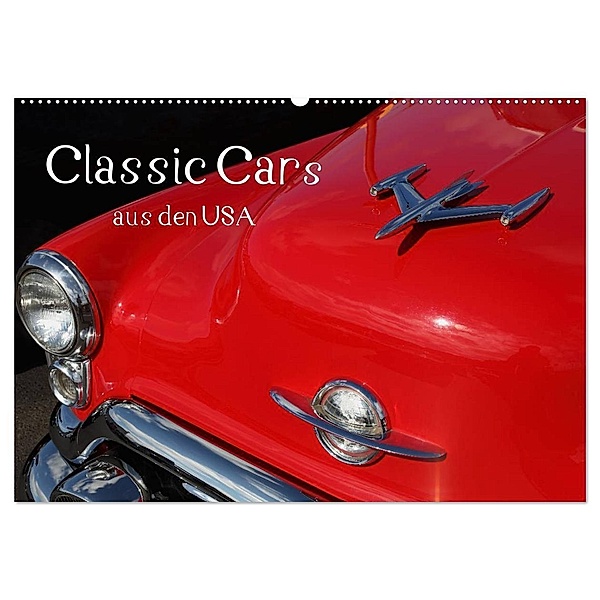 Classic Cars aus den USA (Wandkalender 2024 DIN A2 quer), CALVENDO Monatskalender, Calvendo