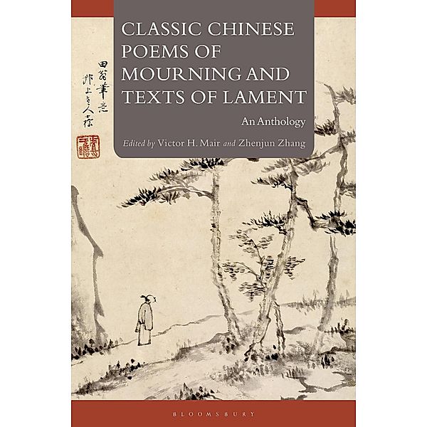 Classic Chinese Poems of Mourning and Texts of Lament