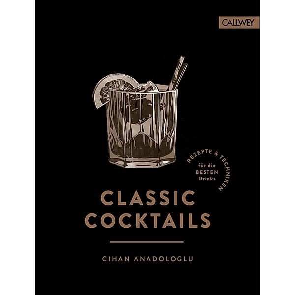 Classic Cocktails, Cihan Anadologlu