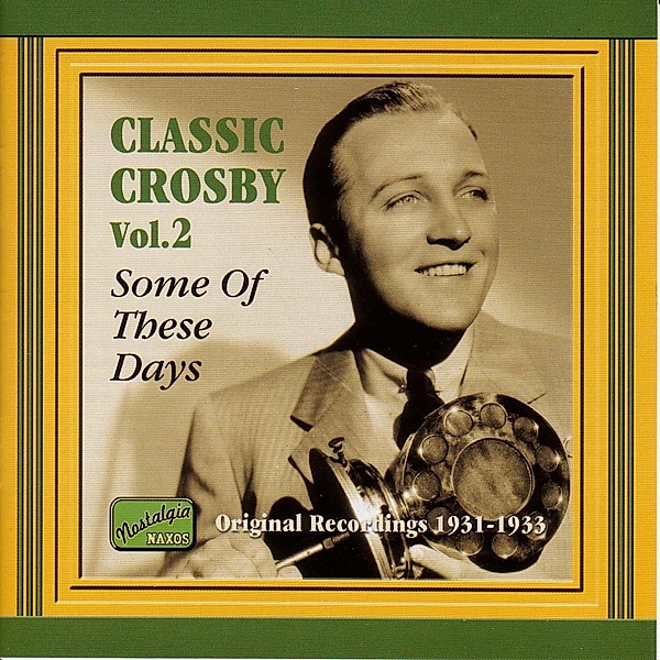 Classic Crosby Vol.2, Bing Crosby