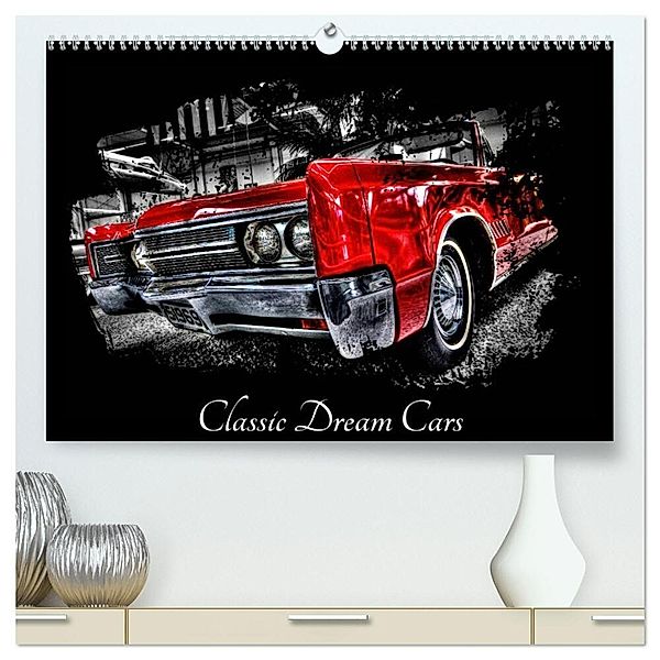 Classic Dream Cars (hochwertiger Premium Wandkalender 2024 DIN A2 quer), Kunstdruck in Hochglanz, Peter Härlein