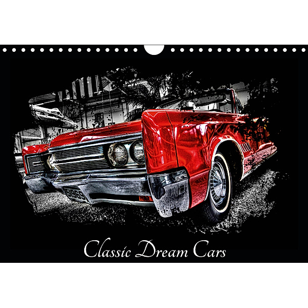 Classic Dream Cars (Wandkalender 2019 DIN A4 quer), Peter Härlein