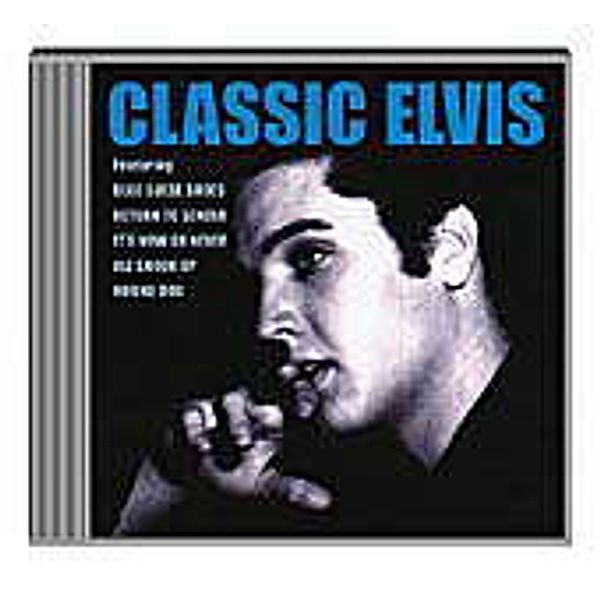 Classic Elvis, Elvis Presley