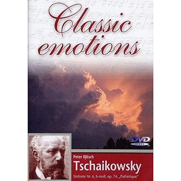 Classic Emotions - Tschaikowsky, Classic Emotions