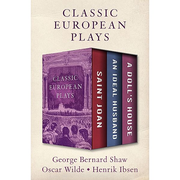 Classic European Plays, George Bernard Shaw, Oscar Wilde, Henrik Ibsen