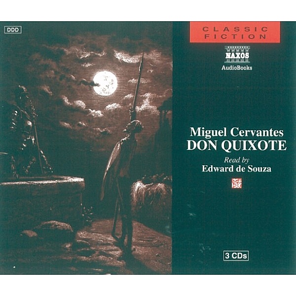 Classic Fiction - Don Quixote, Miguel de Cervantes