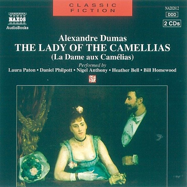 Classic Fiction - Lady of the Camellias, Alexandre Dumas