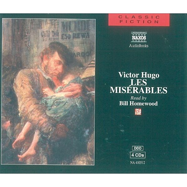 Classic Fiction - Les Miserables, Victor Hugo