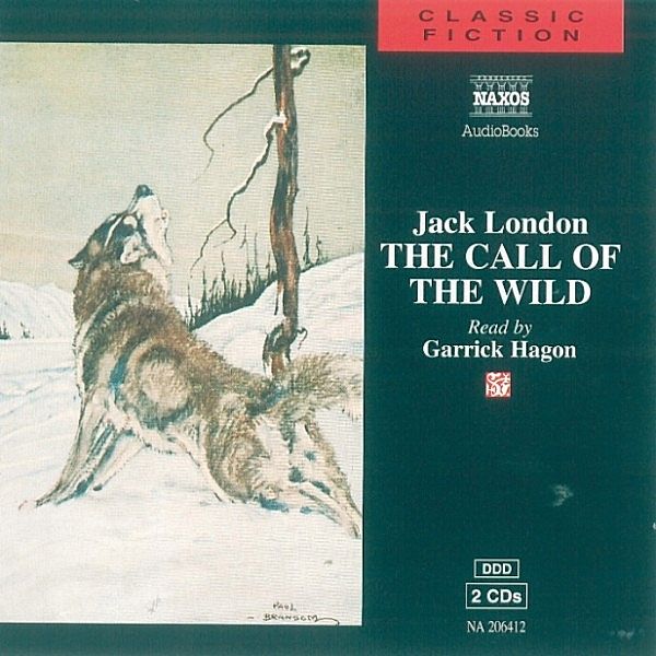 Classic Fiction - The Call of the Wild, Jack London